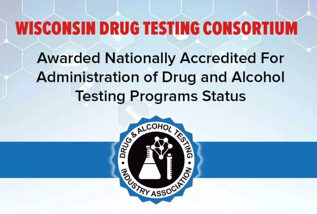 Wisconsin Drug Testing Consortium earns national accreditation